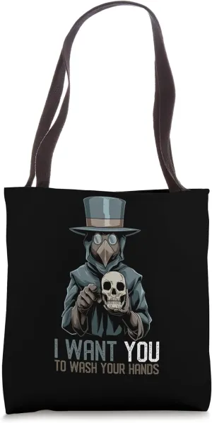 I Want You To Wash Your Hands - Plague Doctor Tote Bag