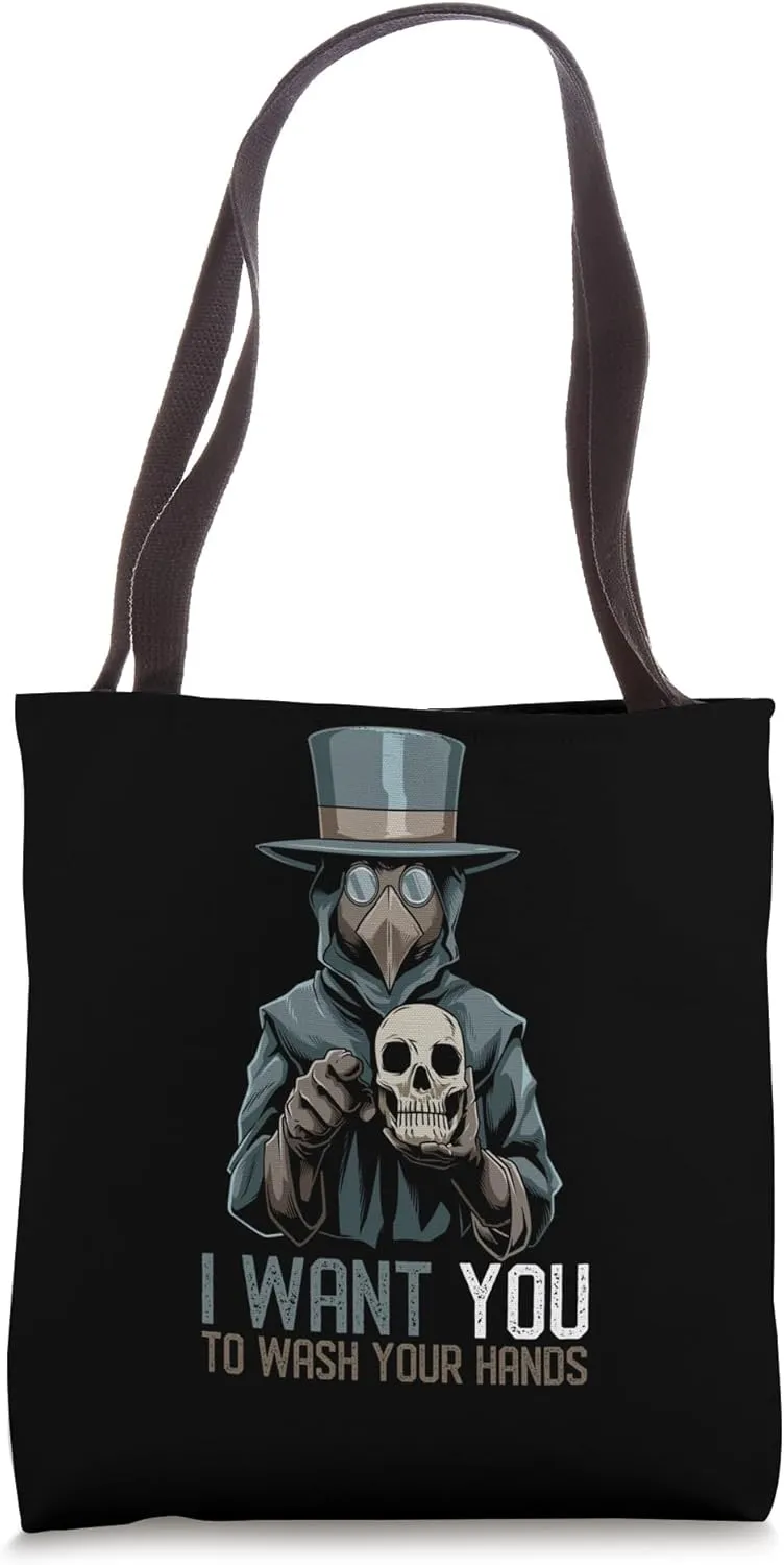 I Want You To Wash Your Hands - Plague Doctor Tote Bag